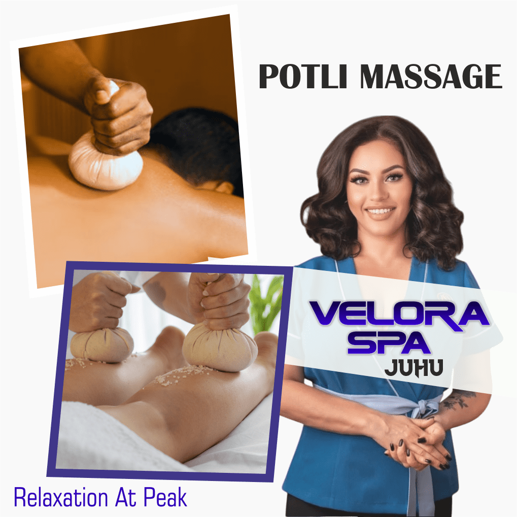 Potli Massage in Juhu